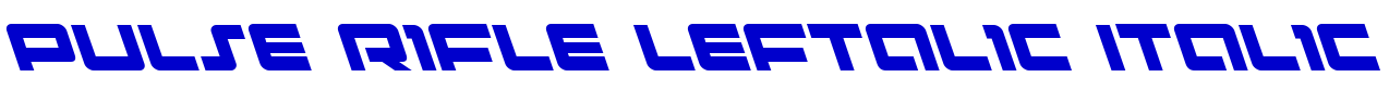 Pulse Rifle Leftalic Italic font